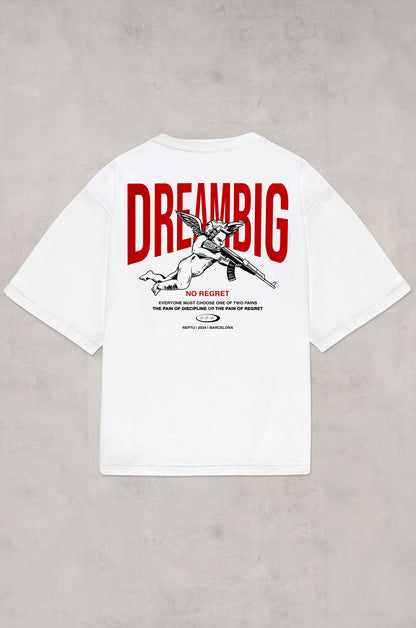 DREAM BIG WHITE TEE