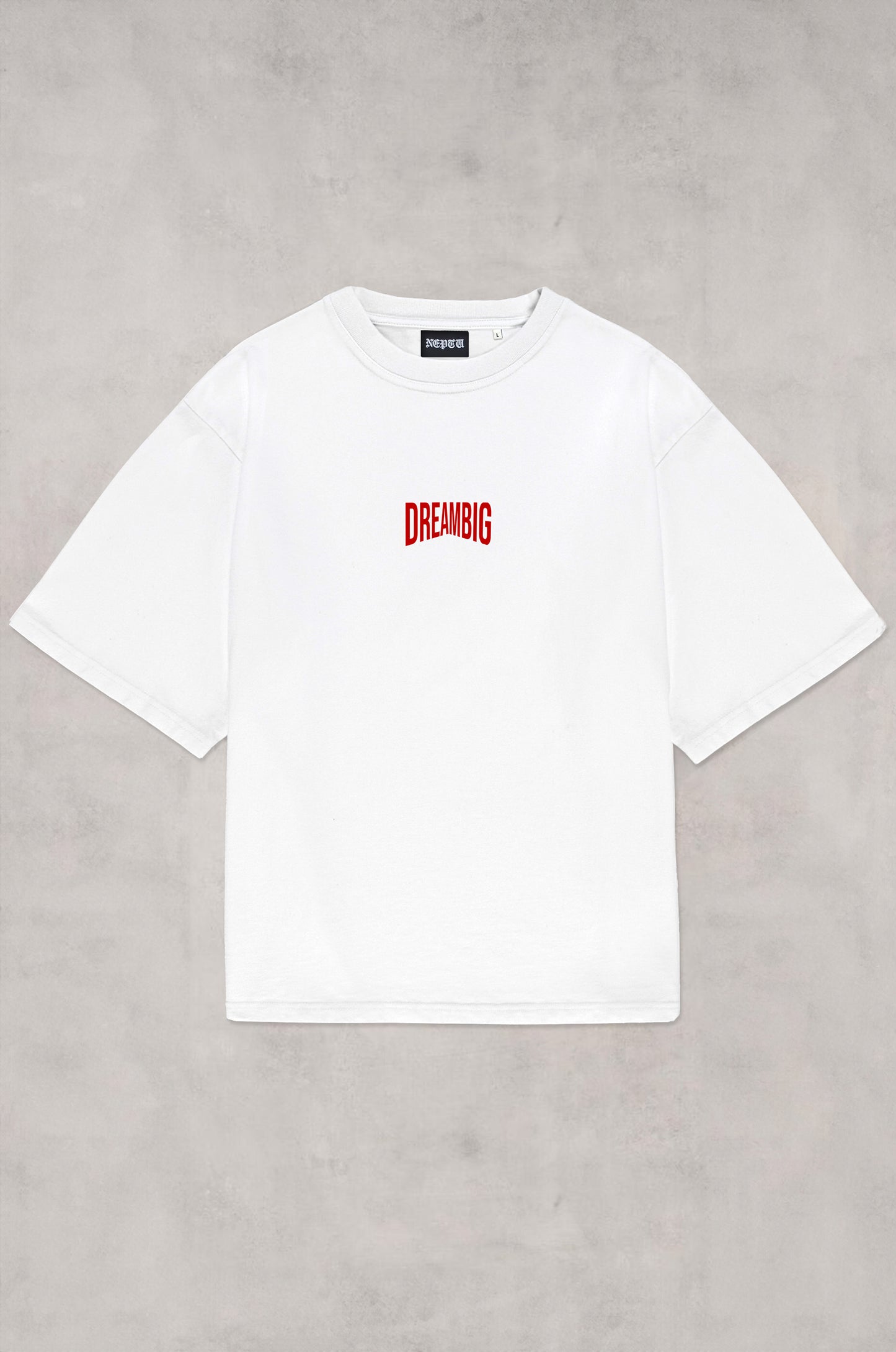 DREAM BIG WHITE TEE